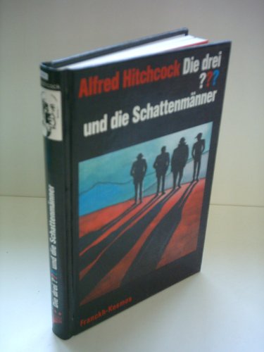 Die drei Fragezeichen und . . ., SchattenmÃ¤nner (9783440069011) by Hitchcock, Alfred; Henkel-Waidhofer, Brigitte Johanna