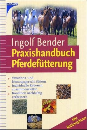 Beispielbild fr Praxishandbuch Pferdeftterung zum Verkauf von medimops