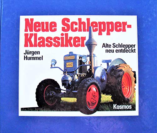 Neue Schlepper-Klassiker. Alte Schlepper neu entdeckt.