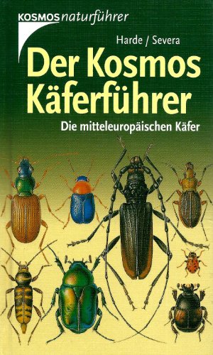 Der Kosmos Käferführer - Harde, Karl W., Severa, Frantisek