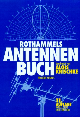 9783440070185: Rothammels ANTENNENBUCH - Alois Krischke