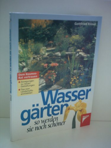 Stock image for Wassergrten - so werden sie noch schner for sale by Sigrun Wuertele buchgenie_de