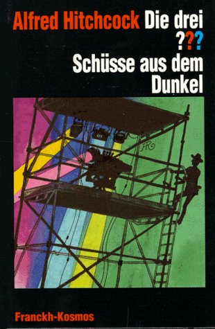 Die drei Fragezeichen und . . ., SchÃ¼sse aus dem Dunkel (9783440072059) by Hitchcock, Alfred; Henkel-Waidhofer, Brigitte Johanna
