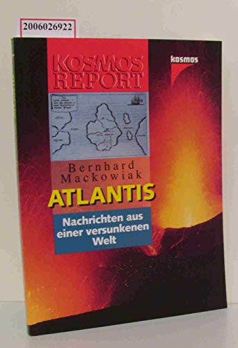 Beispielbild fr Atlantis. Nachrichten aus einer versunkenen Welt zum Verkauf von medimops