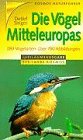 Stock image for Die Vgel Mitteleuropas. 283 Vogelarten for sale by medimops