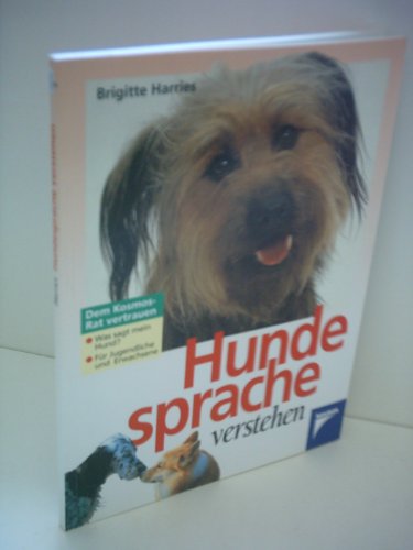 9783440075265: Hundesprache verstehen. Was sagt mein Hund? Fr Jugendliche und Erwachsene.