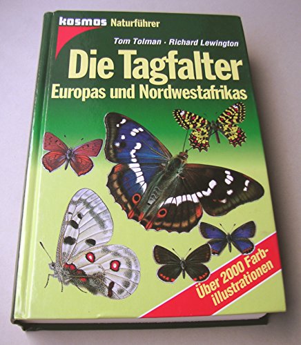 Stock image for Die Tagfalter Europas und Nordwestafrikas for sale by medimops