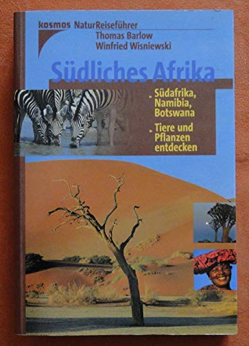 Beispielbild fr Sdliches Afrika. Sdafrika, Namibia, Botswana - Tiere und Pflanzen entdecken zum Verkauf von medimops