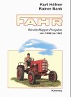 Fahr. Dieselschlepper-Prospekte von 1938 bis 1961. - Häfner, Kurt / Bank, Rainer