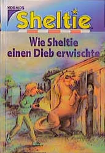 Stock image for Sheltie, Wie Sheltie einen Dieb erwischte for sale by medimops
