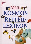 Mein Kosmos-Reiterlexikon.