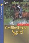 Stock image for Gefhrliches Spiel for sale by Leserstrahl  (Preise inkl. MwSt.)
