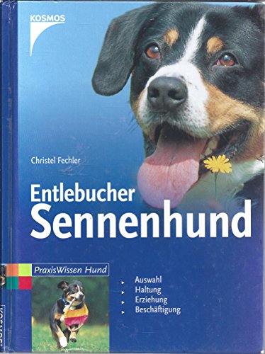 Imagen de archivo de Entlebucher Sennenhund: Auswahl, Haltung, Erziehung, Beschftigung a la venta por medimops