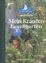 Beispielbild fr Mein Kruterhexengarten zum Verkauf von medimops