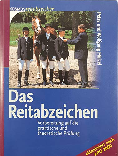 Beispielbild fr Das Reitabzeichen - Vorbereitung auf die praktische und theoretische Prfung zum Verkauf von 3 Mile Island