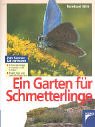 Beispielbild fr Ein Garten fr Schmetterlinge zum Verkauf von medimops