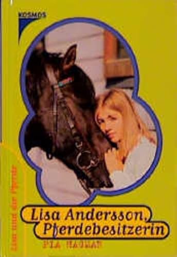 Stock image for Lisa und die Pferde, Lisa Andersson, Pferdebesitzerin for sale by GF Books, Inc.