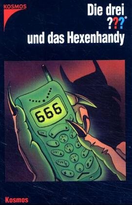 Die drei Fragezeichen und . . ., Das Hexenhandy (9783440088708) by Hitchcock, Alfred; Minninger, Andre