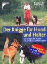 Stock image for Der Knigge fr Hund und Halter for sale by medimops
