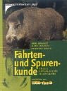 FÃ¤hrten- und Spurenkunde. (9783440089231) by Brandt, Karl; Behnke, Hans; David, Andreas