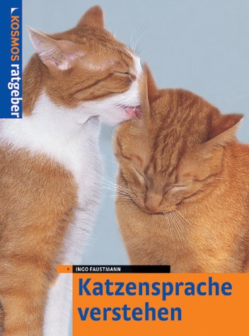Stock image for Katzensprache verstehen for sale by medimops