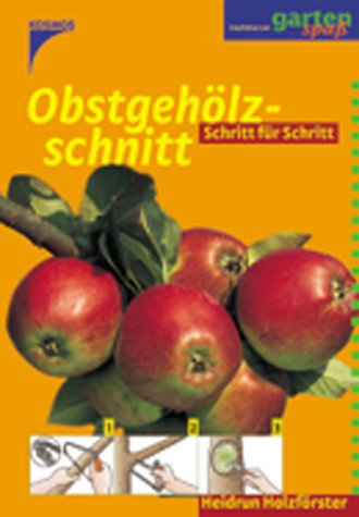 9783440089859: Obstgehlzschnitt Schritt fr Schritt.