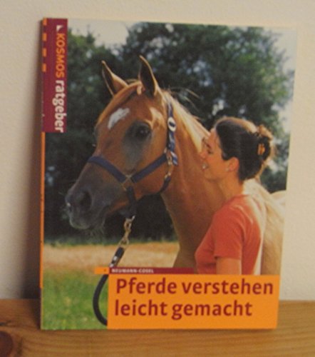 9783440090527: Pferde verstehen leichtgemacht.