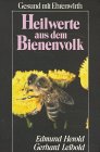 9783440091203: Heilwerte aus dem Bienenvolk (Livre en allemand)