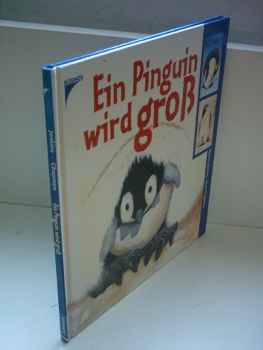 Ein Pinguin wird groÃŸ. (9783440092064) by Jenkins, Martin; Chapman, Jane