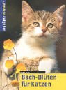 9783440092880: Bachblten fr Katzen