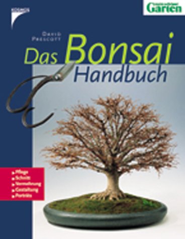 Beispielbild fr Das Bonsai-Handbuch: Pflege, Schnitt, Vermehrung, Gestaltung, Portrts zum Verkauf von medimops