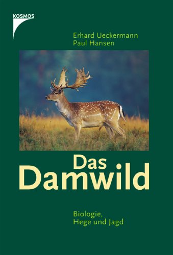 9783440094051: Das Damwild: Biologie. Hege und Jagd