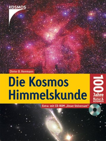 Beispielbild fr Die Kosmos Himmelskunde mit CD-Rom zum Verkauf von 3 Mile Island