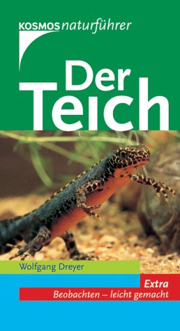Stock image for Der Teich. Extra: Beobachten - leicht gemacht for sale by medimops