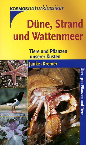 Stock image for Dne, Strand und Wattenmeer. Tiere und Pflanzen unserer Ksten for sale by medimops
