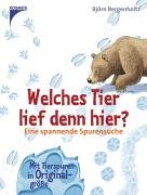 Imagen de archivo de Welches Tier lief denn hier?: Eine spannende Spurensuche. Mit Tierspuren in Originalgre a la venta por medimops