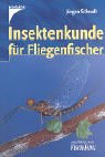 9783440097434: Insektenkunde fr Fliegenfischer