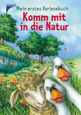 Beispielbild fr Mein erstes Vorlesebuch. Komm mit in die Natur zum Verkauf von medimops