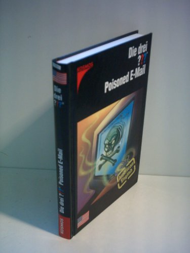 Stock image for Die drei ??? - Poisoned E-Mail (The Three Investigators) for sale by ThriftBooks-Dallas