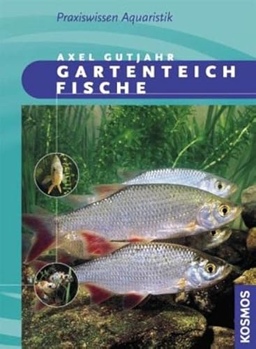 Beispielbild fr Gartenteichfische zum Verkauf von medimops