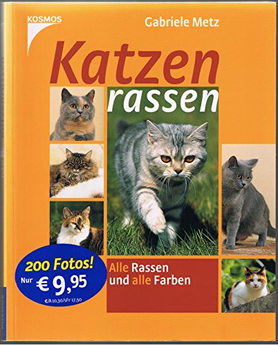 Stock image for Katzenrassen: Alle Rassen und alle Farben for sale by medimops