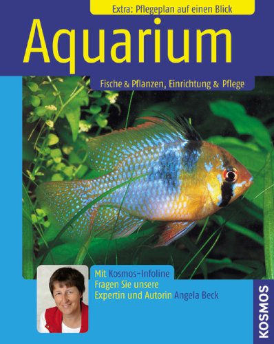 Beispielbild fr Aquarium: Fische & Pflanzen, Einrichten & Pflege zum Verkauf von medimops