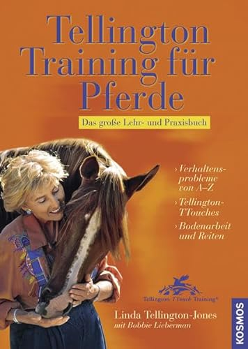 Beispielbild fr Tellington Training fr Pferde: Das groe Lehr- und Praxisbuch zum Verkauf von medimops