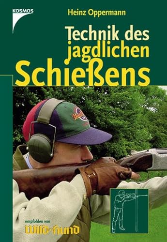 Technik des jagdlichen Schießens [Gebundene Ausgabe] von Heinz Oppermann (Autor) Jagd Jagdschießen Schiessen Schiesssport Schiesstechnik Jagdpatronen Jägerprüfung Technik des jagdlichen Schiessens (ISBN 9780691033563)