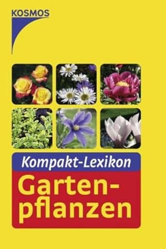 Kompaktlexikon Gartenpflanzen.