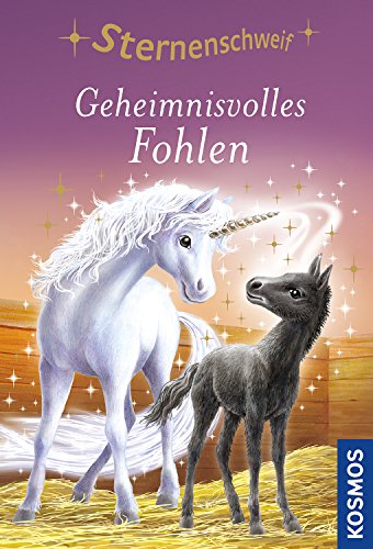 9783440106112: Geheimnisvolles Fohlen (Sternenschweif)