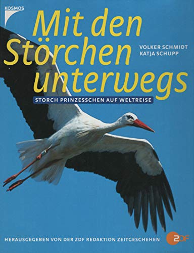Mit den Stoerchen unterwegs: Storch Prinzesschen auf Weltreise