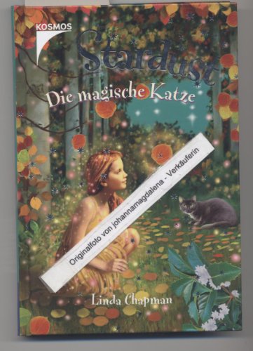 Stock image for Stardust 04. Die magische Katze for sale by HPB Inc.