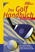 Das Golf Handbuch (9783440107645) by Vivien Saunders