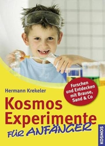 Stock image for Kosmos Experimente fr Anfnger for sale by Ammareal